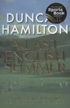 Image of A last English summer by Duncan Hamilton
