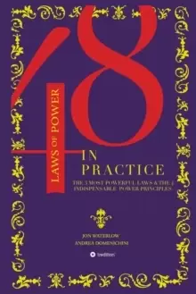 Image of The 48 Laws of Power in Practice