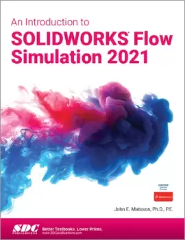 Image of An Introduction to SOLIDWORKS Flow Simulation 2021