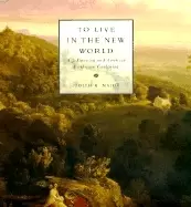 Image of to live in the new world a j downing and american landscape gardening