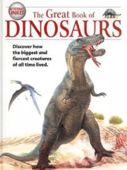 Image of The Great Book of Dinosaurs by M. J Benton and Dougal Dixon Hardback