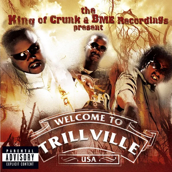 Image of King of Crunk/bme Recordings Present Trillville us Import by Trillville CD Album