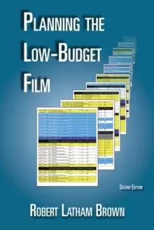 Image of Planning the Low-Budget Film