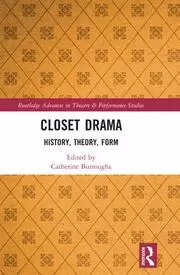 Image of Closet Drama History Theory Form