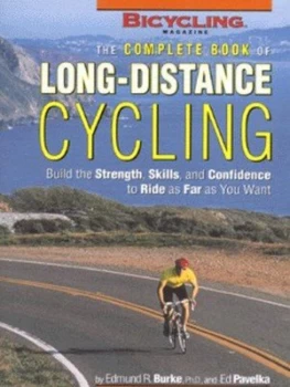 Image of The Complete Book of Long-Distance Cycling by Ed Burke and Ed Pavelka Paperback