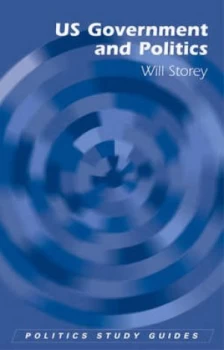 Image of Us Government and Politics by William Storey Paperback