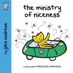 Image of The Ministry of Niceness by Giles Andreae Book