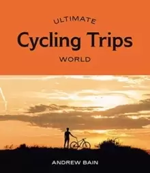 Image of Ultimate Cycling Trips: World