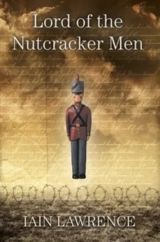 Image of Lord of the Nutcracker Men by Iain Lawrence Paperback
