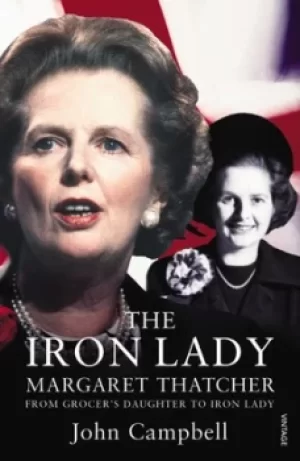 Image of The Iron Lady by John Campbell