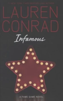 Image of Infamous by Lauren Conrad Hardback