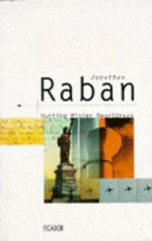 Image of Hunting Mister Heartbreak by Jonathan Raban Paperback
