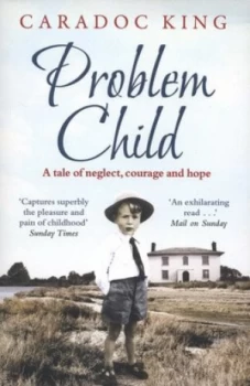 Image of Problem Child by Caradoc King Paperback