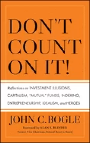 Image of dont count on it reflections on investment illusions capitalism mutual fund