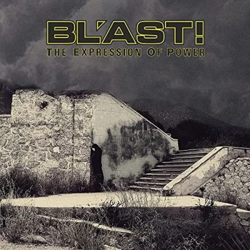 Image of Bl'Ast - Expression Of Power CD