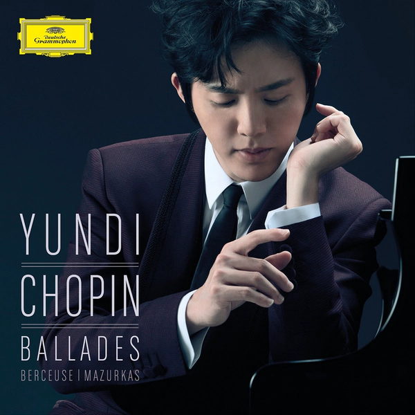 image of Chopin Ballades Yundi Full Album Classical Music Audio CD2016