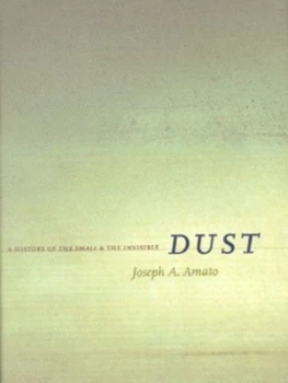 Image of Dust by Joseph A. Amato Hardback