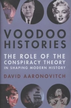 Image of Voodoo Histories by David Aaronovitch Hardback