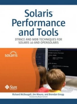 Image of Solaris Performance and Tools by Richard Mcdougall Hardback