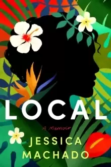 Image of Local : A Memoir