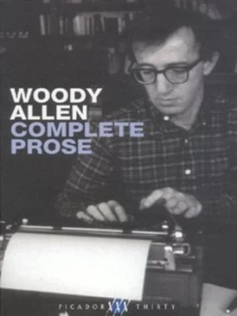Image of Complete Prose by Woody Allen and Woody Allen and Woody Allen and Woody Allen Book