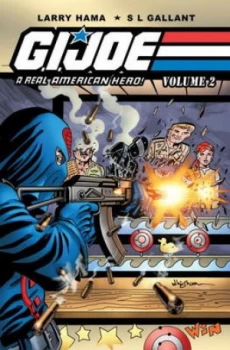 Image of G.I. Joe a Real American Hero. Volume 2 by Larry Hama Paperback