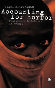 Image of Accounting for Horror by Nigel Eltringham Paperback
