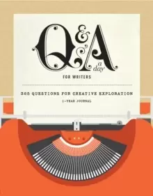 Image of Q&A a Day for Writers : 1-Year Journal