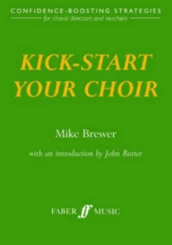Image of Kick-Start Your Choir by Mike Brewer Paperback