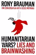 Image of humanitarian wars lies and brainwashing