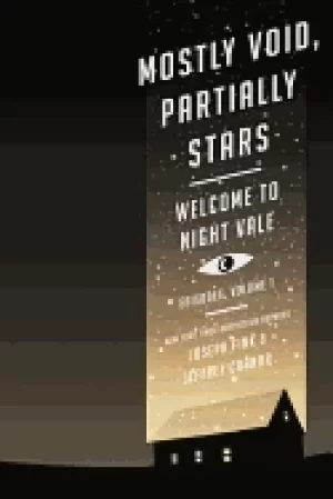 Image of mostly void partially stars welcome to night vale episodes volume 1
