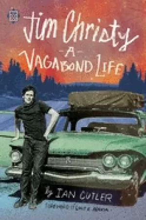 Image of jim christy a vagabond life