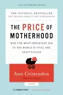 Image of price of motherhood why the most important job in the world is still the le