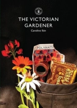 Image of The Victorian Gardener by Caroline Ikin Book