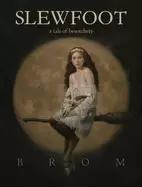 Image of slewfoot a tale of bewitchery