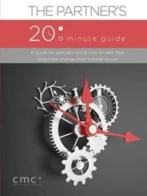 Image of The Partners 20 Minute Guide Second Edition by The Center for Motivation and Change