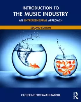 Image of Introduction to the Music IndustryAn Entrepreneurial Approach Second Edition