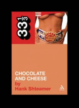 Image of Chocolate and Cheese by Hank Shteamer Paperback