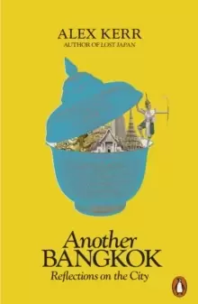 Image of Another Bangkok : Reflections on the City