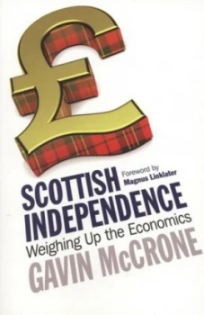 Image of Scottish Independence by Gavin Mccrone Paperback