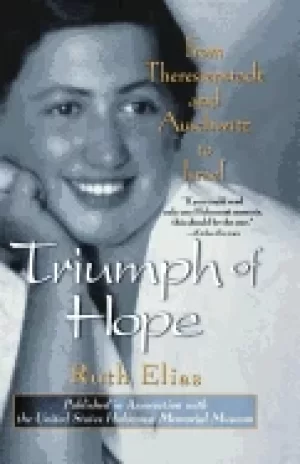 Image of triumph of hope from theresienstadt and auschwitz to israel