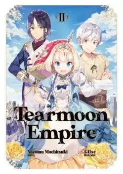 Image of Tearmoon Empire: Volume 2 by Nozomu Mochitsuki