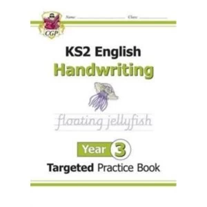 Image of New KS2 English Targeted Practice Book: Handwriting - Year 3 by CGP Books (Paperback, 2016)