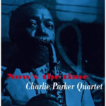 image of Charlie Parker - Nows The Time (Solid Yellow Vinyl)