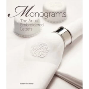 Image of Monograms : The Art of Embroidered Letters