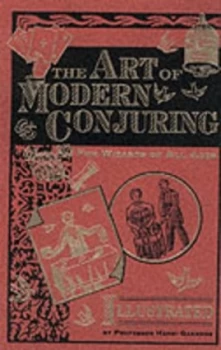 Image of The Art of Modern Conjuring by Henri Garenne Hardback