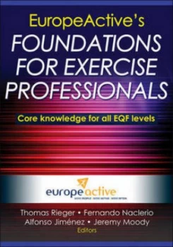 Image of Europeactives Foundations for Exercise Professionals by Thomas Rieger Hardback