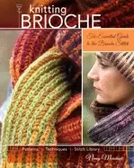 Image of knitting brioche the essential guide to the brioche stitch
