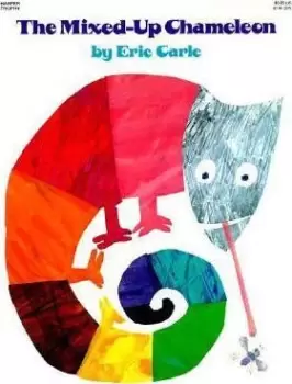 Image of The Mixed-Up Chameleon by Eric Carle