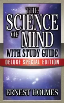 Image of The Science of Mind with Study Guide : Deluxe Special Edition